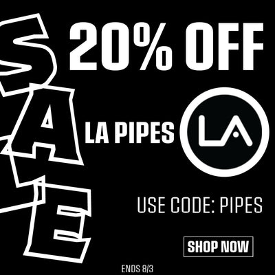 20% OFF LA Pipes with code: PIPES