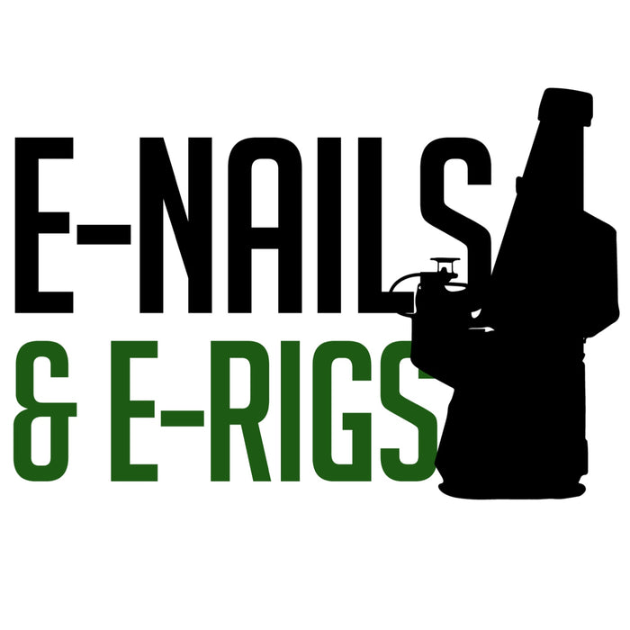 Shop E Nails and E Rigs