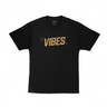 VIBES T-Shirt