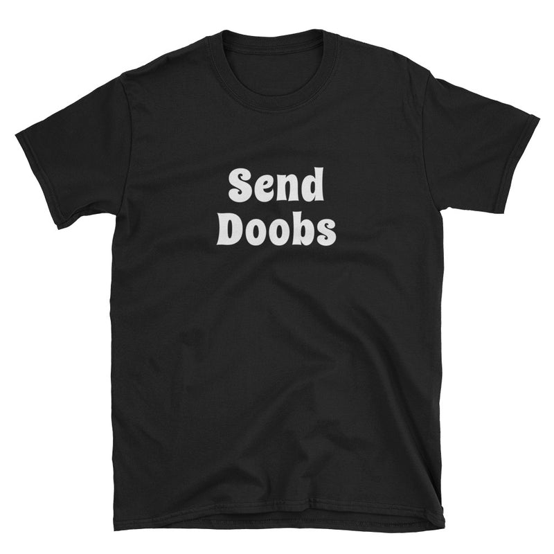 CaliConnected Send Doobs T-Shirt 